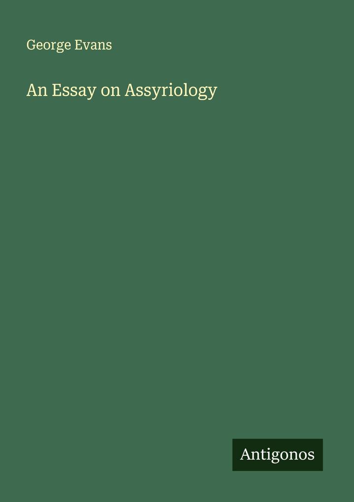 An Essay on Assyriology