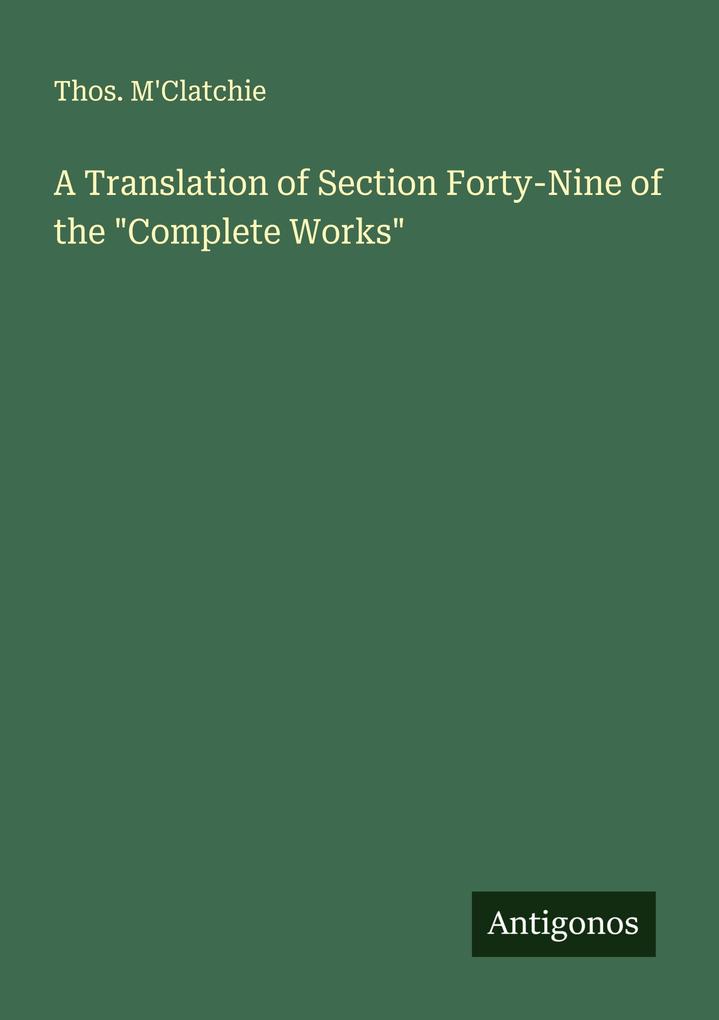 A Translation of Section Forty-Nine of the 'Complete Works'