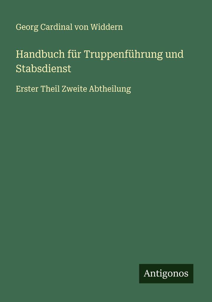 Handbuch für Truppenführung und Stabsdienst