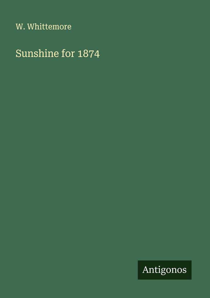 Sunshine for 1874