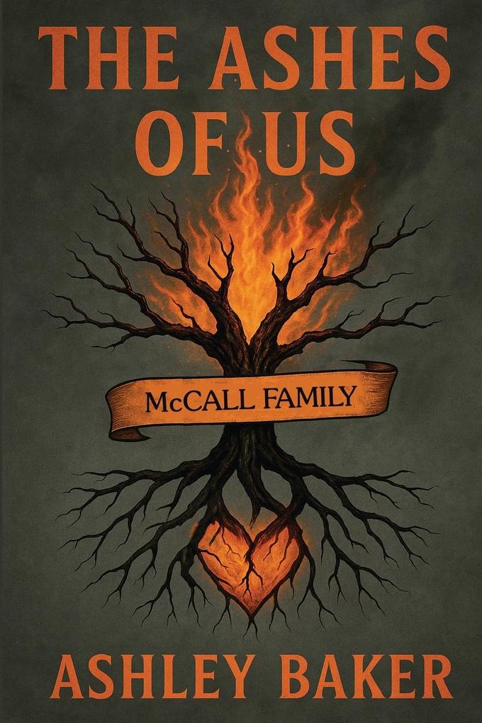 The Ashes of Us