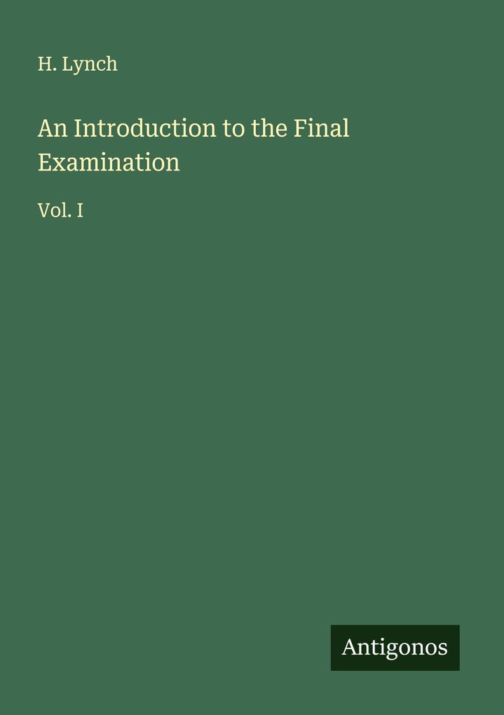 An Introduction to the Final Examination