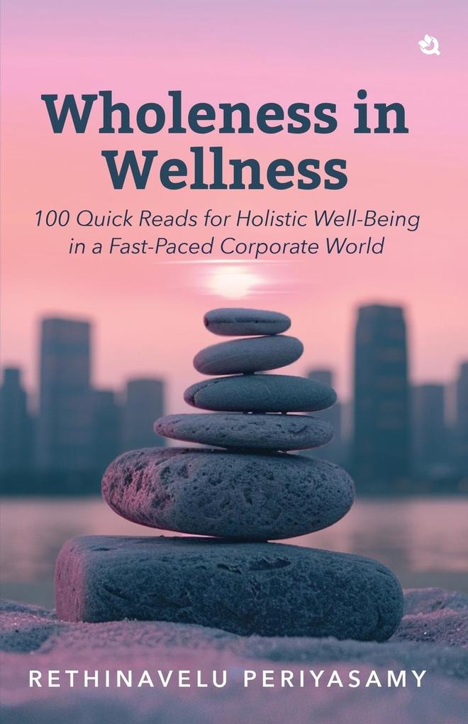 Wholeness in Wellness