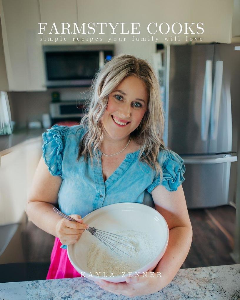 Farmstyle Cooks