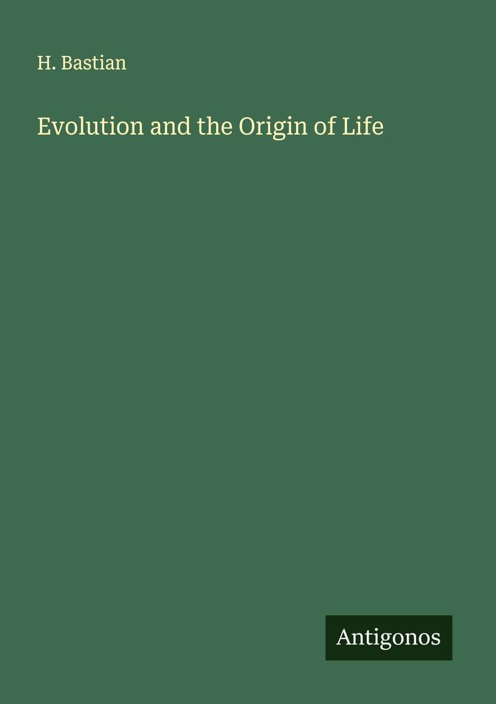 Evolution and the Origin of Life