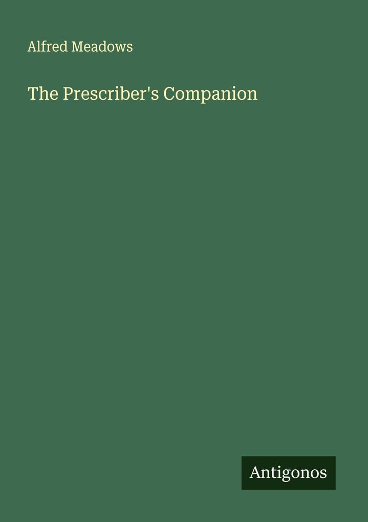 The Prescriber's Companion