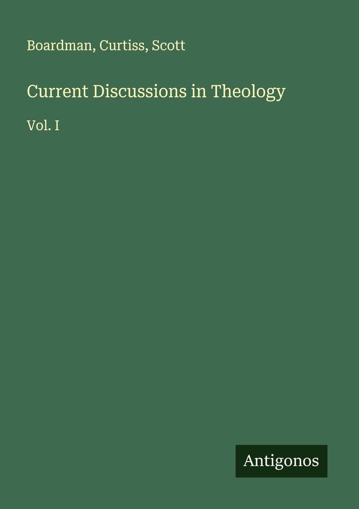 Current Discussions in Theology