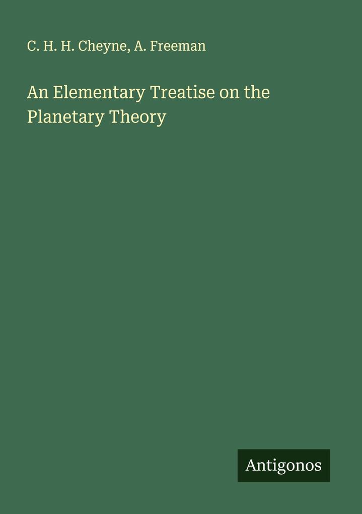 An Elementary Treatise on the Planetary Theory