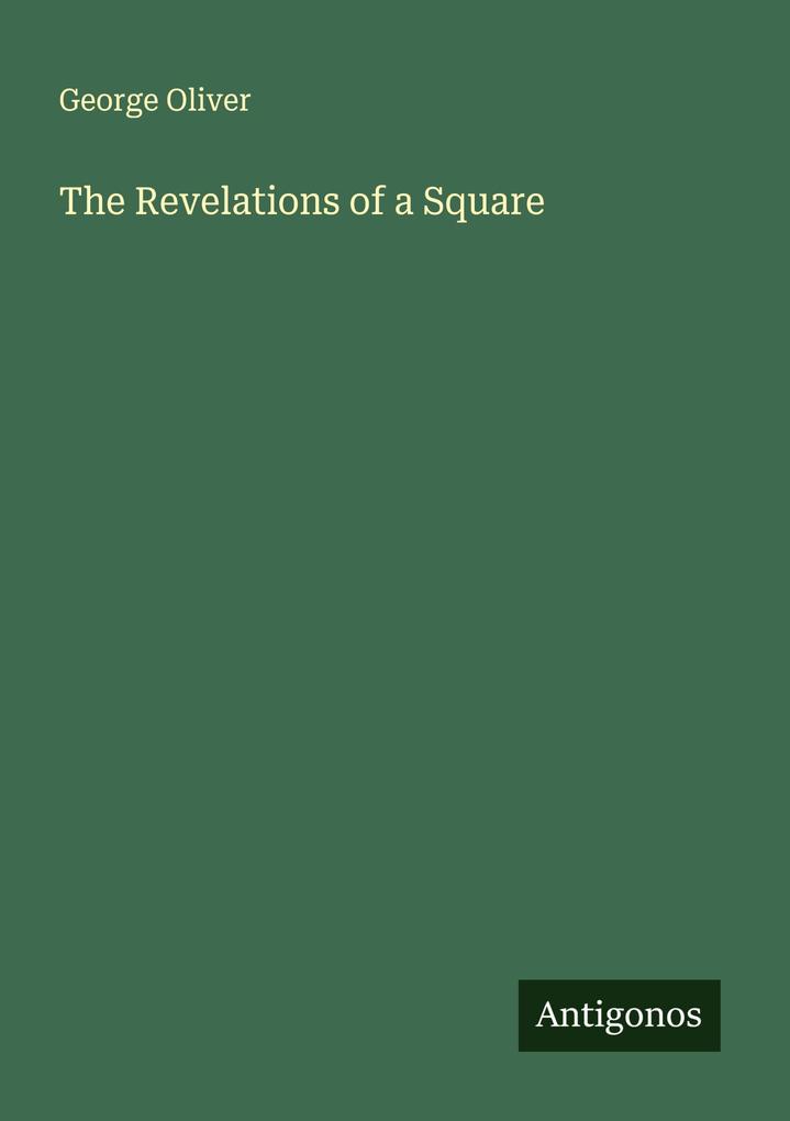 The Revelations of a Square
