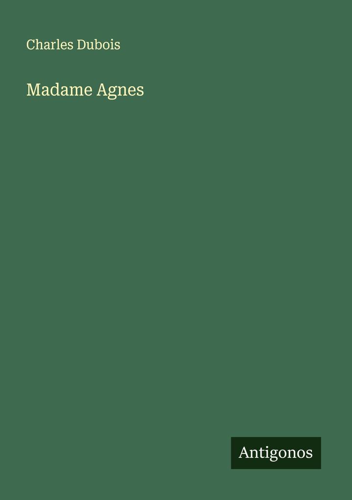 Madame Agnes