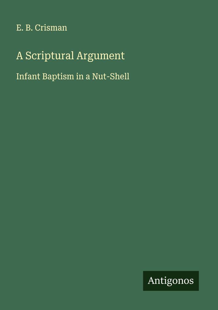 A Scriptural Argument