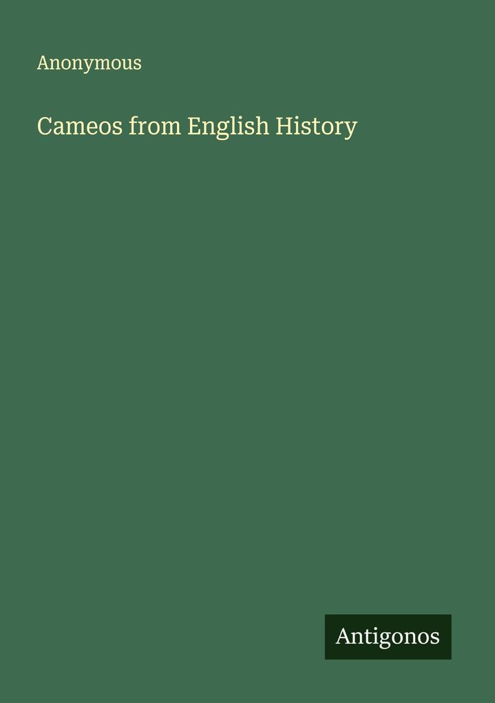 Cameos from English History