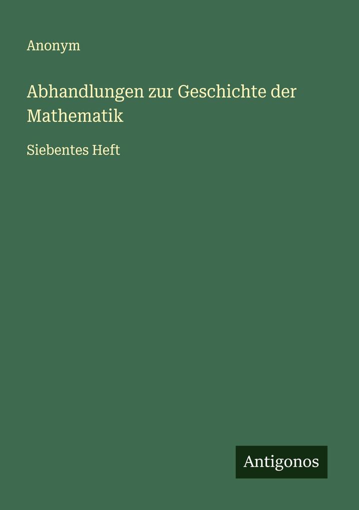 Abhandlungen zur Geschichte der Mathematik