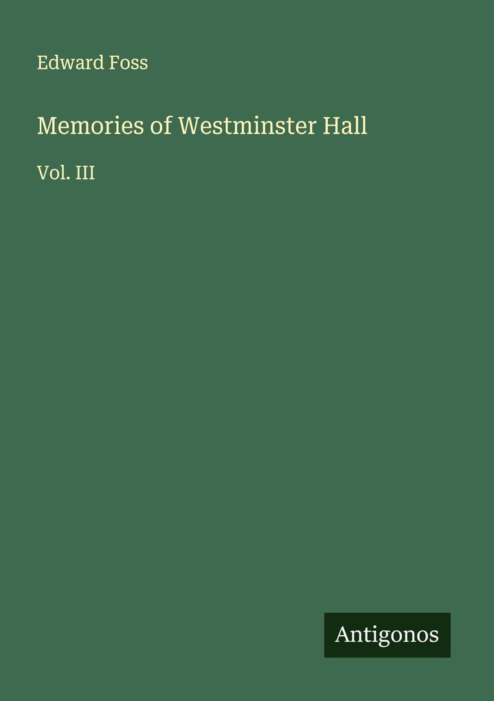 Memories of Westminster Hall