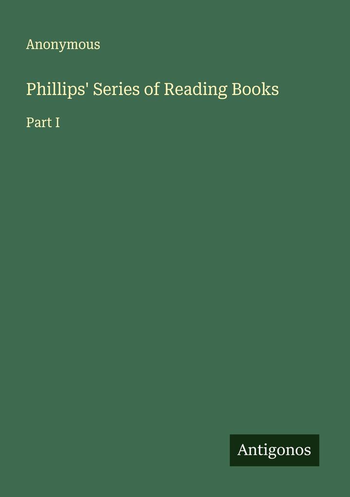 Phillips' Series of Reading Books