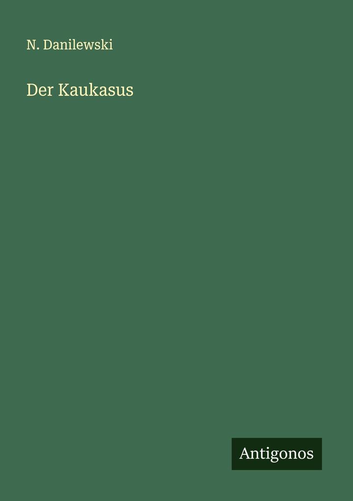 Der Kaukasus