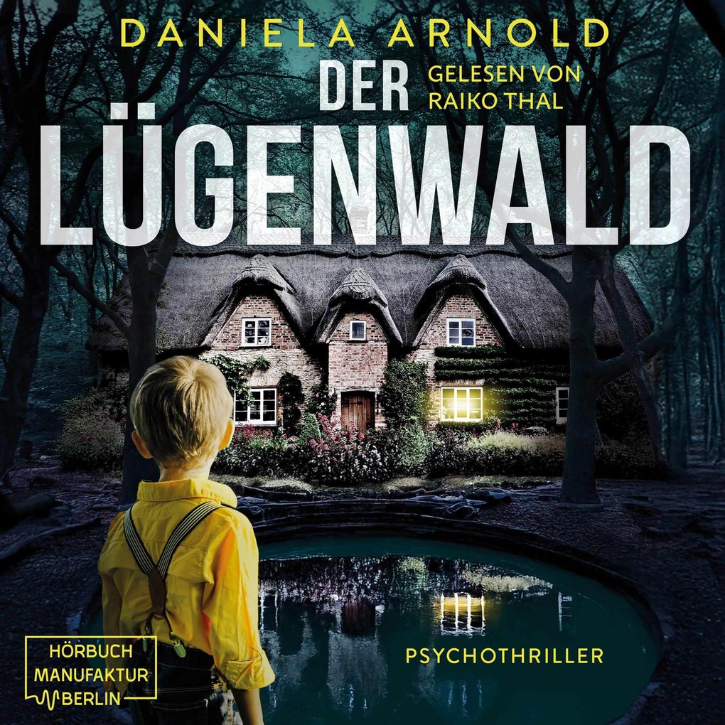 Der Lügenwald