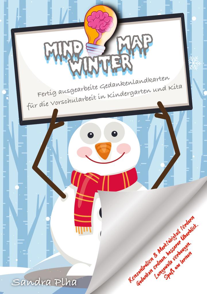 KitaFix-Mindmap Winter (Fertig ausgearbeitete Gedankenlandkarten für die Vorschularbeit in Kindergarten und Kita)