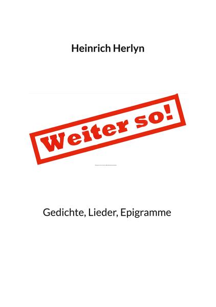Weiter so