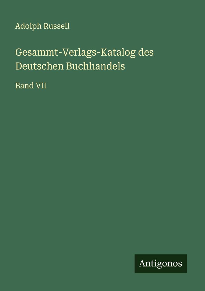 Gesammt-Verlags-Katalog des Deutschen Buchhandels