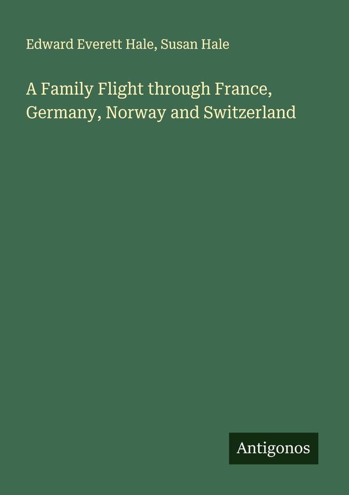 A Family Flight through France Germany Norway and Switzerland