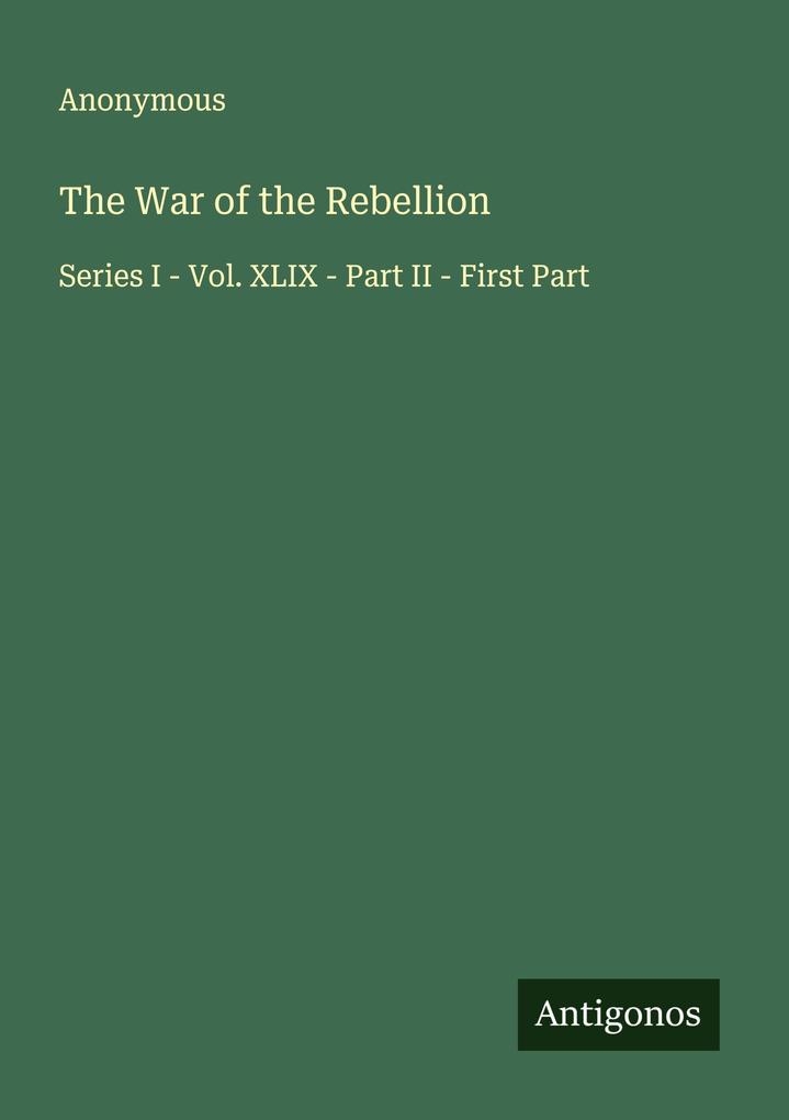 The War of the Rebellion