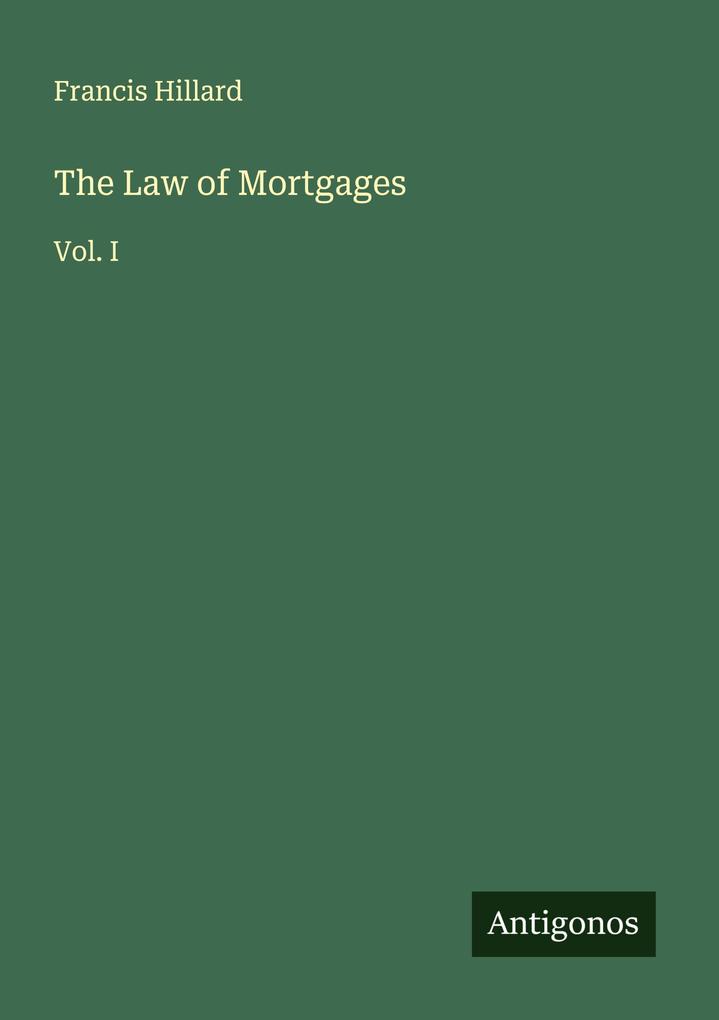 The Law of Mortgages