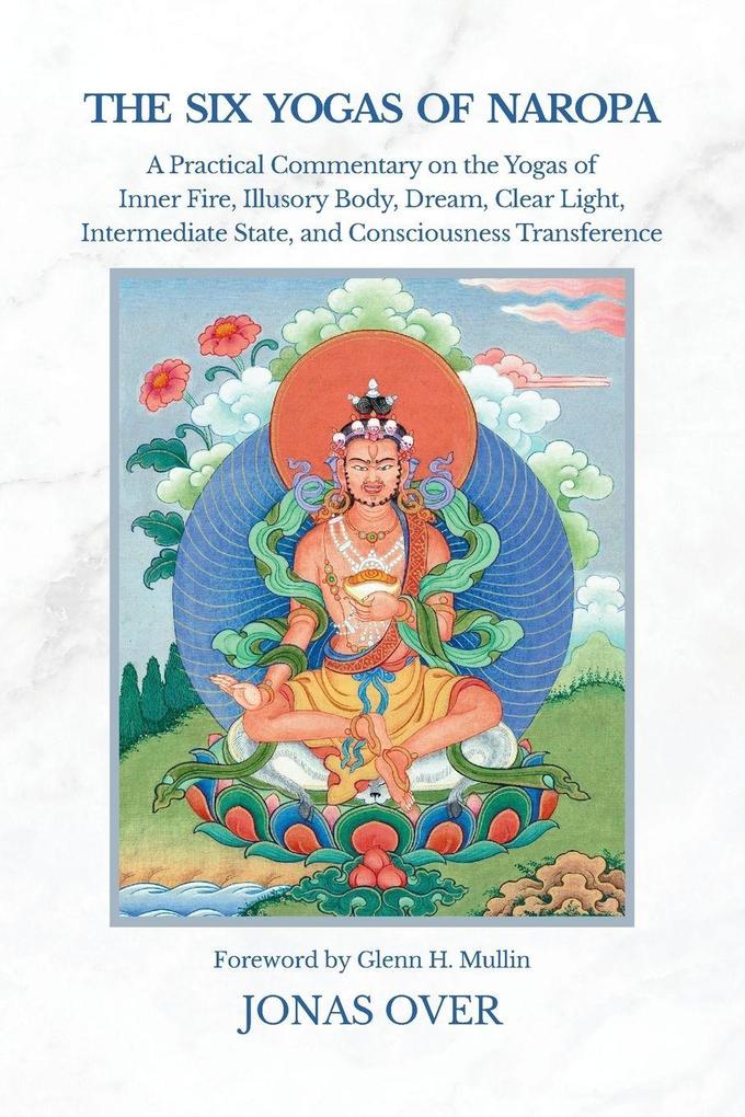 The Six Yogas of Naropa