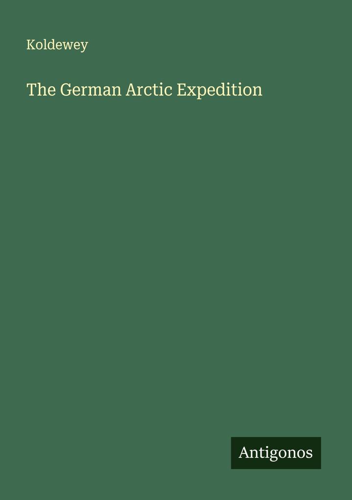 The German Arctic Expedition