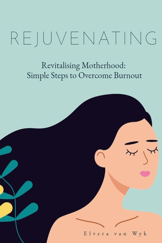 Revitalising Motherhood