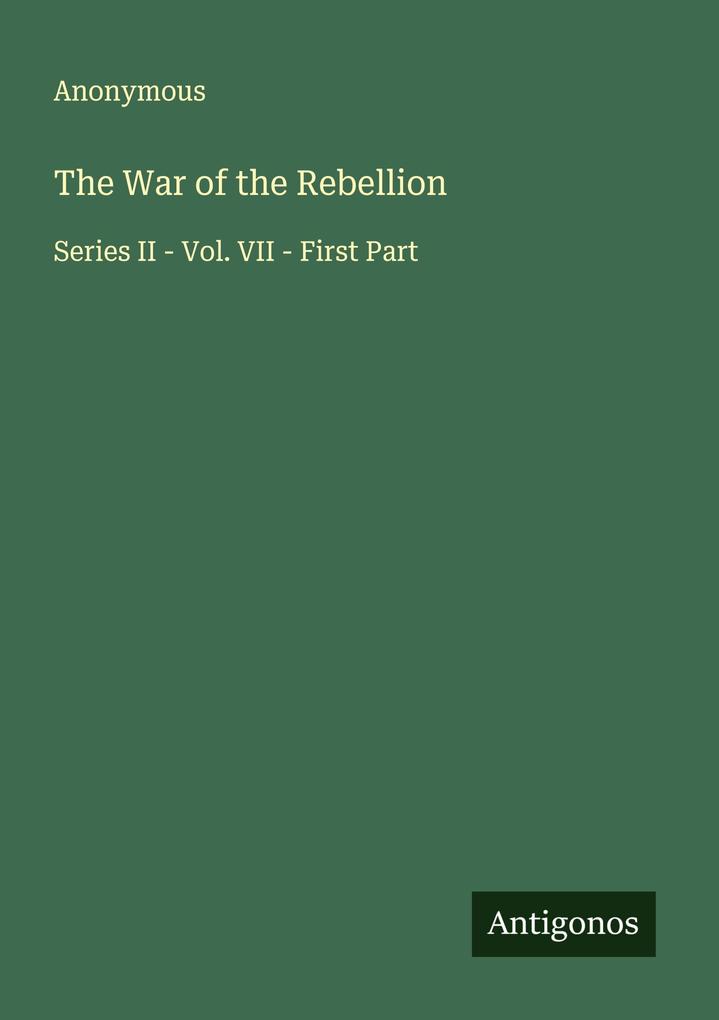 The War of the Rebellion