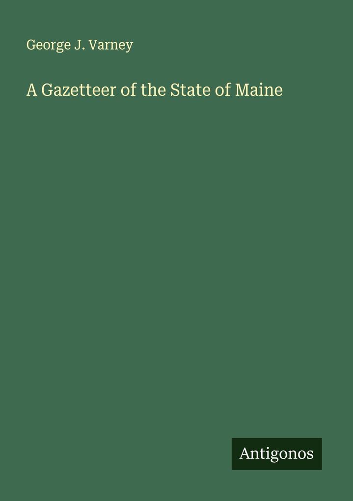 A Gazetteer of the State of Maine