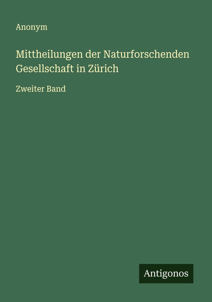 Mittheilungen der Naturforschenden Gesellschaft in Zürich