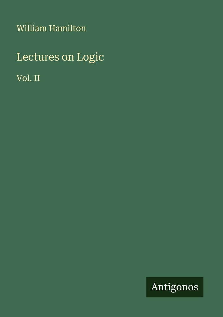 Lectures on Logic