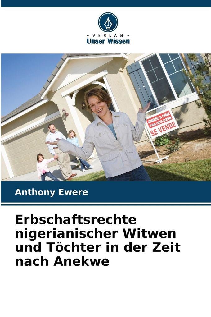 Erbschaftsrechte nigerianischer Witwen und Töchter in der Zeit nach Anekwe