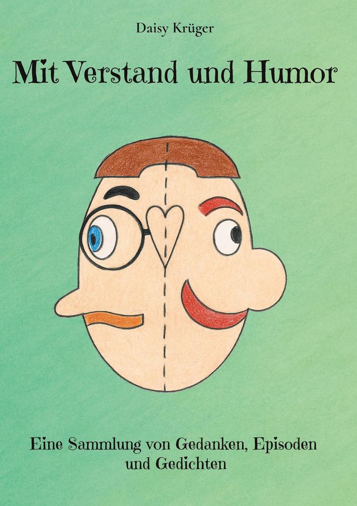 Mit Verstand und Humor