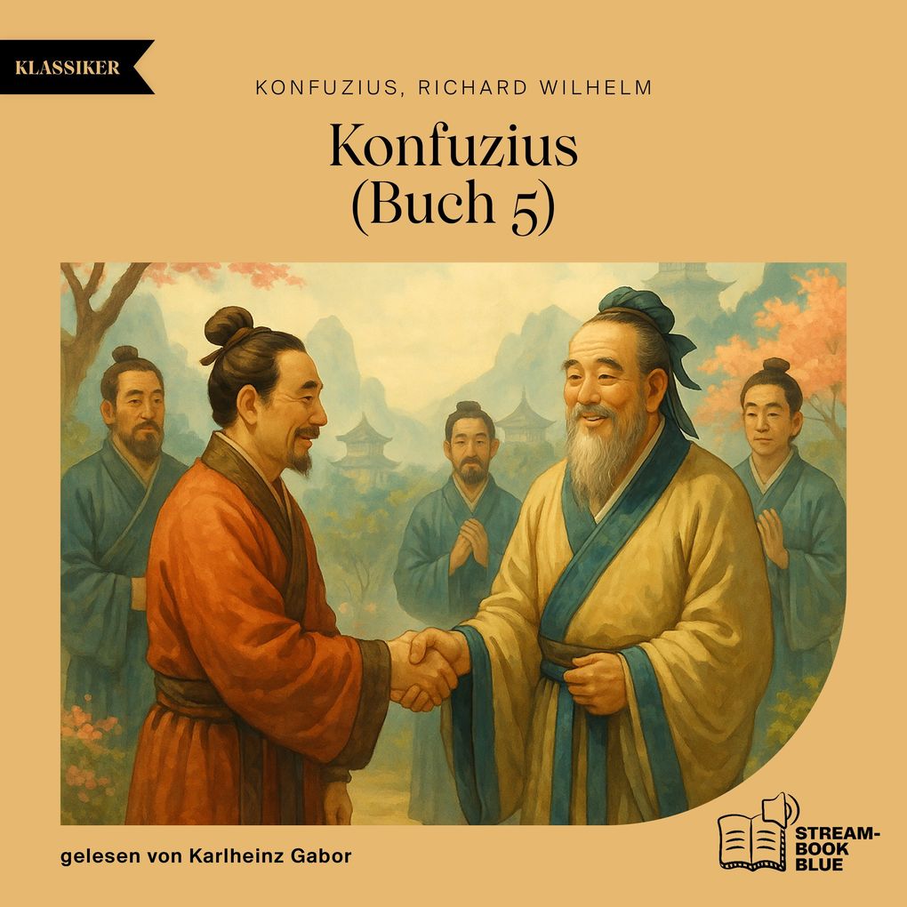 Konfuzius (Buch 5)