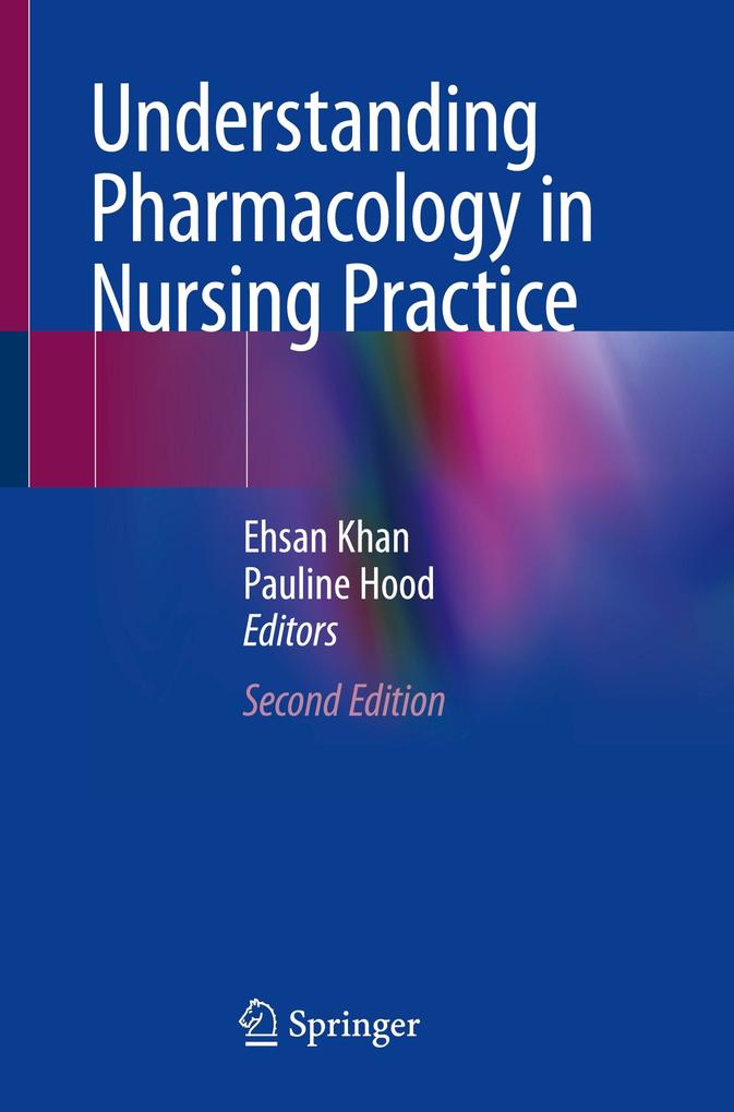 Understanding Pharmacology in Nursing Practice