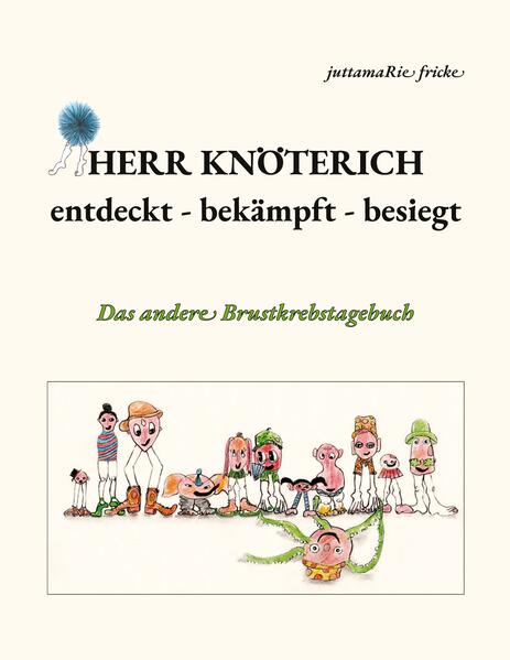 Herr Knöterich - entdeckt bekämpft besiegt