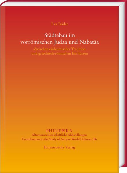 Städtebau im vorrömischen Judäa und Nabatäa