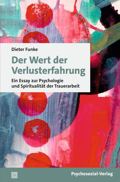 Der Wert der Verlusterfahrung