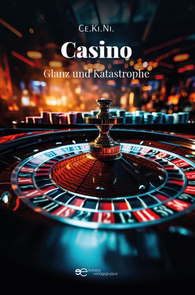 CASINO GLANZ UND KATASTROPHE