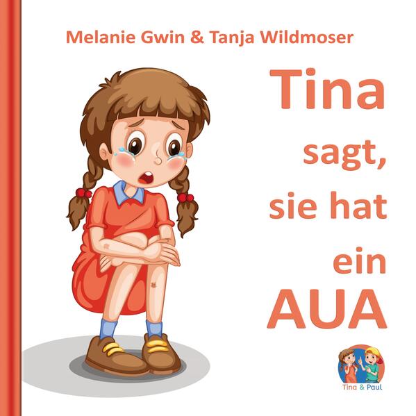 Tina sagt sie hat ein AUA