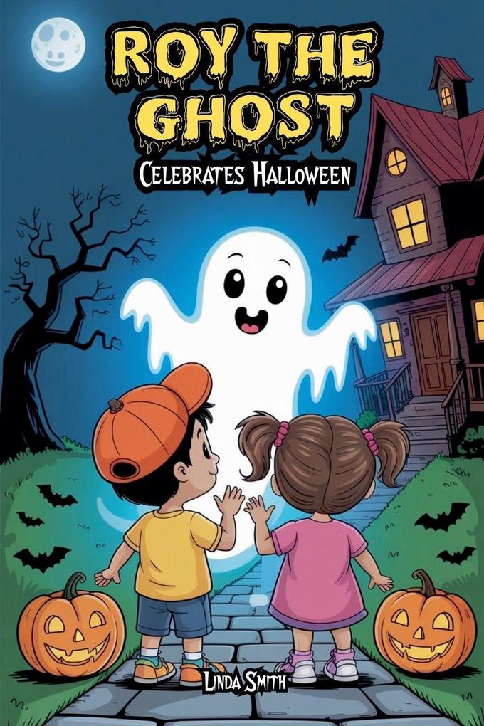 Roy the Ghost Celebrates Halloween