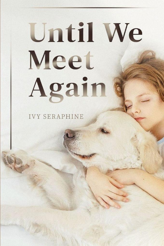 Until We Meet Again