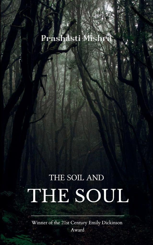 The Soil and the Soul