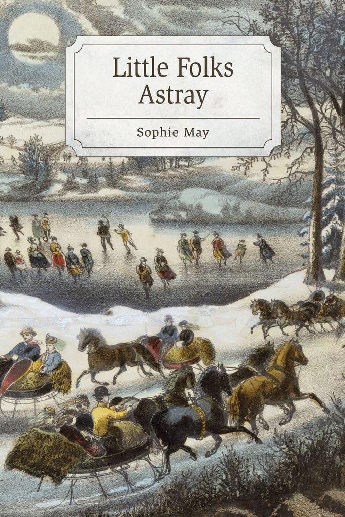 Little Folks Astray