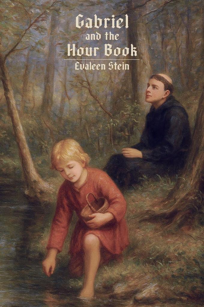 Gabriel and the Hour Book