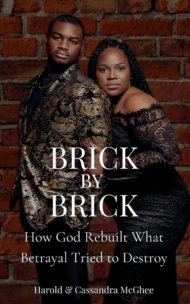 Brick by Brick