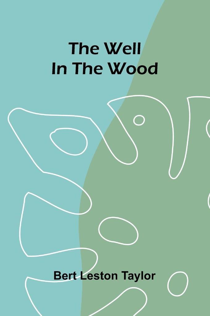 The well in the wood